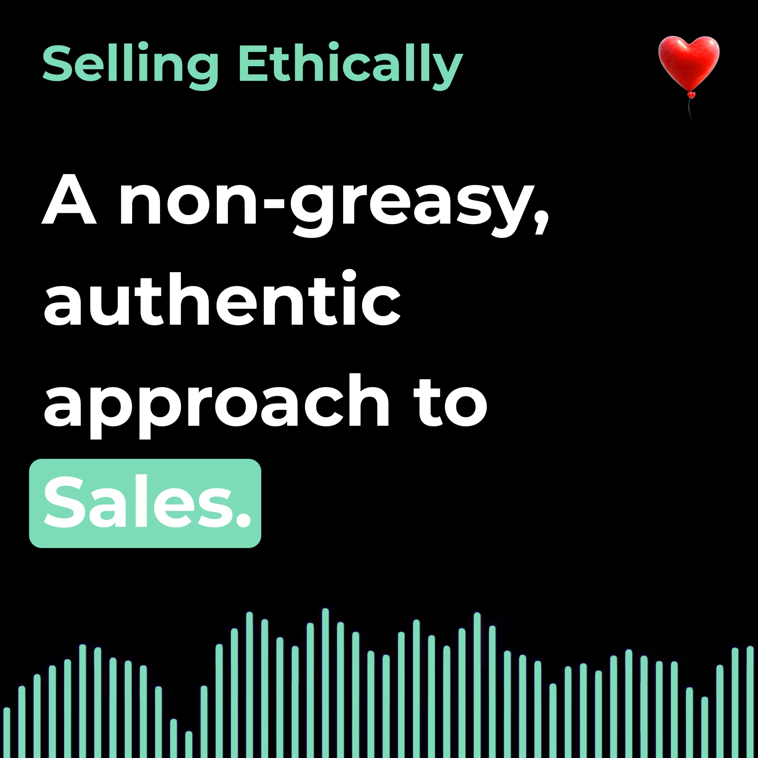 Selling Ethically Podcast